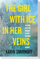 The Girl with Ice in Her Veins