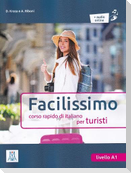 Facilissimo. Corso rapido di italiano per turisti. Book + audio online