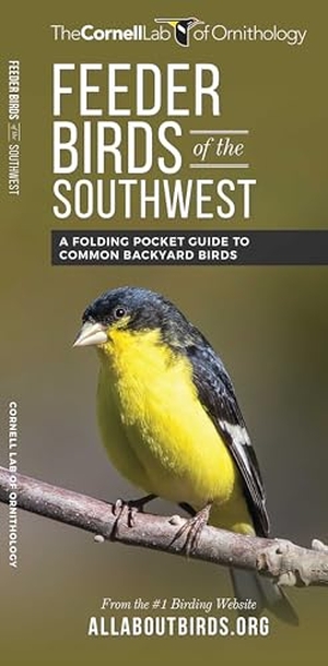 The. Feeder Birds of the Southwest - A Folding Pocket Guide to Common Backyard Birds. Waterford Press, 2017.