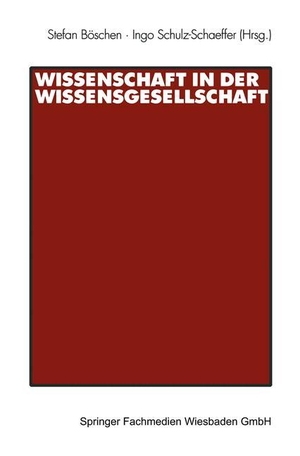 Schulz-Schaeffer, Ingo / Stefan Böschen (Hrsg.). Wissenschaft in der Wissensgesellschaft. VS Verlag für Sozialwissenschaften, 2003.