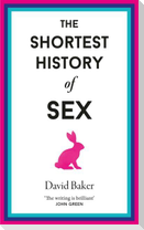 The Shortest History of Sex