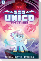 Unico: Awakening (Volume 1)