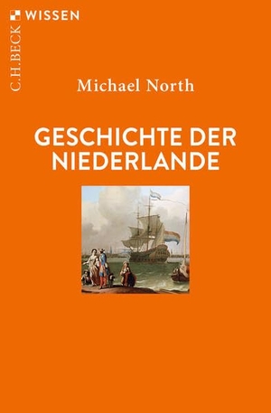North, Michael. Geschichte der Niederlande. C.H. Beck, 2025.