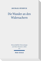Die Wunder an den Widersachern