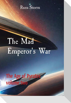 The Mad Emperor's War