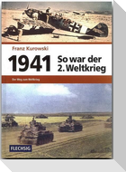 1941 - So war der 2. Weltkrieg