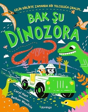 Hart, Caryl. Bak Su Dinozora. Domingo Yayinevi, 2025.