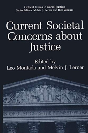 Lerner, Melvin J. / Leo Montada (Hrsg.). Current Societal Concerns about Justice. Springer US, 1996.