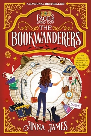 James, Anna. Pages & Co.: The Bookwanderers. Penguin Young Readers Group, 2020.