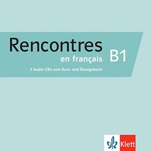 Rencontres en français B1 - Französisch. 2 Audio-CDs. Klett Sprachen GmbH, 2021.