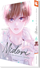 Midori - Der Freund meiner Schwester - Band 6
