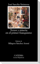 Terror y miseria en el primer franquismo
