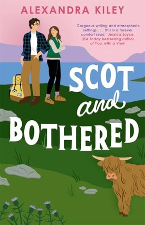 Kiley, Alexandra. Scot and Bothered. Bonnier Books UK, 2025.