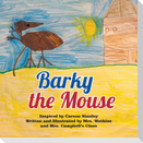 Barky the Mouse