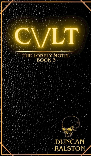 Ralston, Duncan. CVLT. Shadow Work Publishing, 2025.
