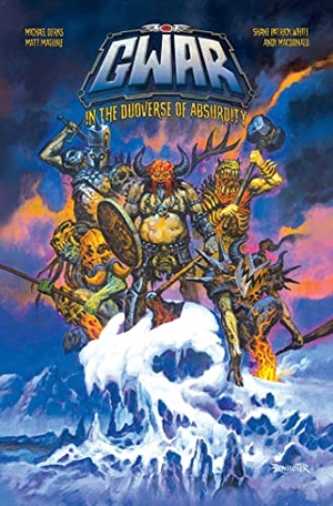 Dickinson, Bruce / Tony Lee. GWAR: In The Duoverse of Absurdity. Z2, 2023.