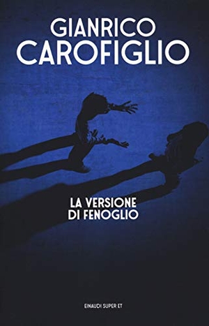 Carofiglio, Gianrico. La versione di Fenoglio. Einaudi, 2020.