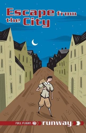 Hawes, Alison / Alison Milford. Escape from the City. Badger Publishing, 2008.