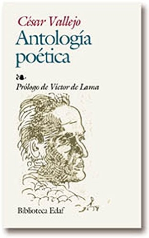 Vallejo, César. Antología de César Vallejo. Editorial Edaf, S.L., 1999.