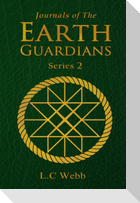 Journals of The Earth Guardians - Series 2 - Collective Edition
