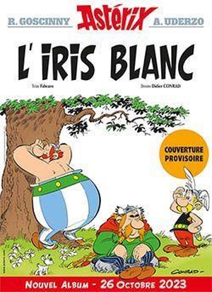 Goscinny, René. Astérix 40 -  L'Iris Blanc. Les editions Albert René, 2023.