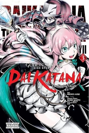 Quintessenza, Anthony / Steinbach, Kevin et al. Goblin Slayer Side Story II - Dai Katana, Vol. 3 (manga). Hodder Paperbacks, 2022.