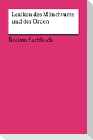 Lexikon des Mönchtums und der Orden