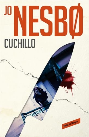 Nesbo, Jo. Cuchillo / Knife. RESERVOIR BOOKS, 2020.