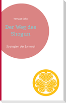 Der Weg des Shogun