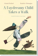 A Daydreamy Child Takes a Walk