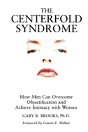 The Centerfold Syndrome