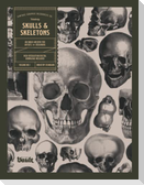 Skulls and Skeletons
