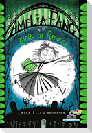 Amelia Fang e il ladro di ricordi