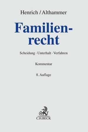 Johannsen, Kurt H. / Dieter Henrich et al (Hrsg.). Familienrecht - Scheidung, Unterhalt, Verfahren. C.H. Beck, 2026.