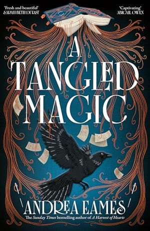 Eames, Andrea. A Tangled Magic. HarperCollins Publishers, 2026.