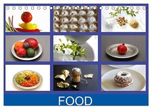 Jäger, Thomas. Food (Tischkalender 2024 DIN A5 quer), CALVENDO Monatskalender - Fotografien von Lebensmitteln, Essen und Trinken. Calvendo Verlag, 2023.
