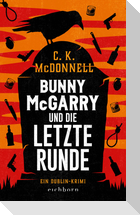 Bunny McGarrys letzte Runde