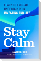 Stay Calm