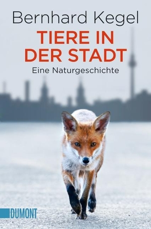 Kegel, Bernhard. Tiere in der Stadt - Eine Naturgeschichte. DuMont Buchverlag GmbH, 2014.