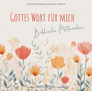 Gottes Wort für mich - Biblische Mutmacher. Butzon & Bercker, 2025.