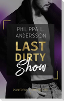 Last Dirty Show