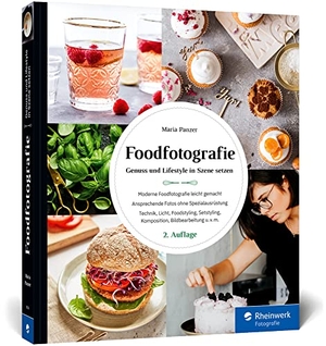 Panzer, Maria. Foodfotografie - Ansprechende Foodfotos ohne Spezialausrüstung. Praktische Tipps zu Licht, Requisiten, Setstyling und Komposition (neue Auflage 2021). Rheinwerk Verlag GmbH, 2021.