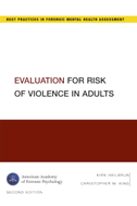 Evaluation for Risk of Violence in Adults