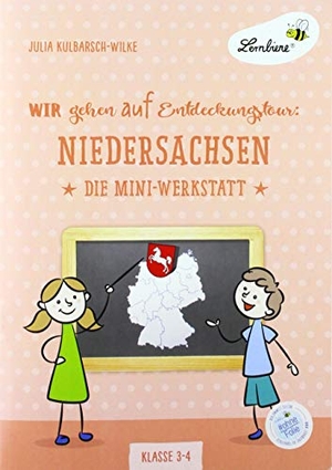 Kulbarsch-Wilke, Julia. Wir gehen auf Entdeckungstour: Niedersachsen (PR) - Grundschule, Sachunterricht, Klasse 3-4. Lernbiene Verlag i.d. AAP, 2020.