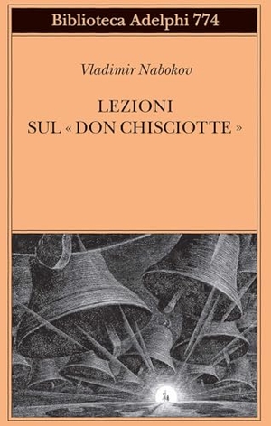 Nabokov, Vladimir. Lezioni sul 'Don Chisciotte'. Adelphi, 2025.