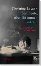 Seit heute, aber für immer