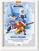 Avatar Der Herr der Elemente: Buch 1: Wasser - Die Reise zum nördlichen Wasserstamm