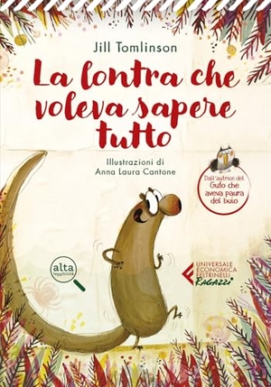 Tomlinson, Jill. La lontra che voleva sapere tutto. Feltrinelli, 2024.