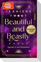 Beautiful and Beastly