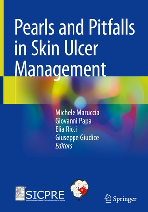 Maruccia, Michele / Giuseppe Giudice et al (Hrsg.). Pearls and Pitfalls in Skin Ulcer Management. Springer International Publishing, 2024.